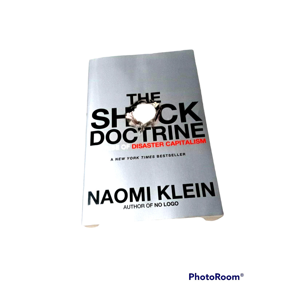 "The Shock Doctrine" by Naomi Klein book